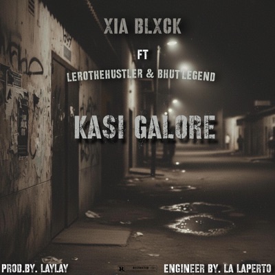 Kasi Galore (feat. Lerothehustler & BhutLegend) - Single