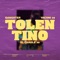 TOLENTINO (feat. Yaconi 30 & El Chagle 30) artwork