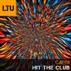 Hit the Club - Single