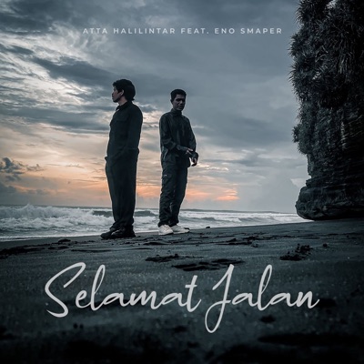 Selamat Jalan (feat. Eno Smaper) - Single