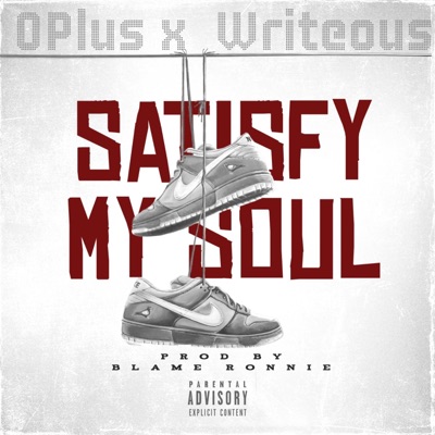 SMS (Satisfy My Soul) (feat. OPlus & Writeous) - Single