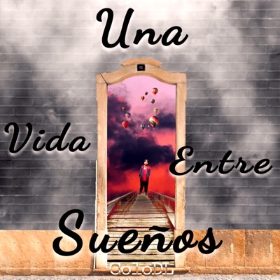Una Vida Entre Sueños - Single