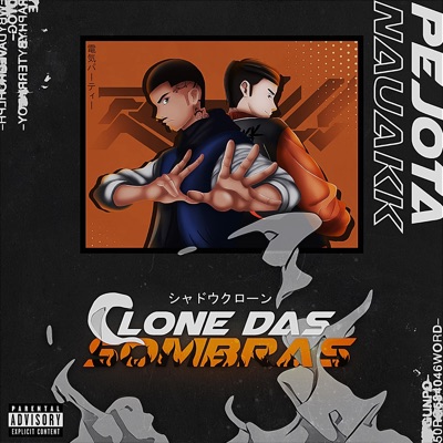 Clones das sombras (feat. PeJota10*) - Single