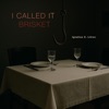 I Called It Brisket