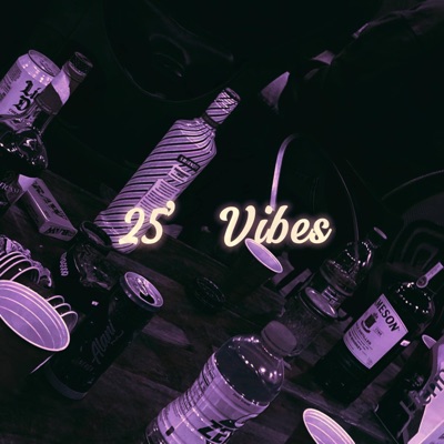25' Vibes - Single