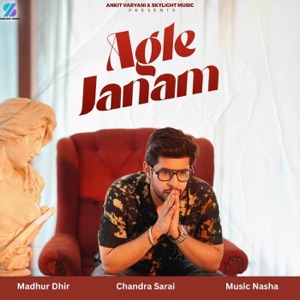 Agle Janam (feat. Chandra Sarai)