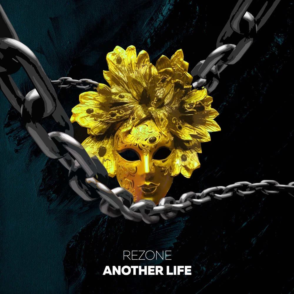 Обложка альбома «Another Life - Single» — Rezone