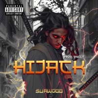 HIJACK - Single - SUAWDOO