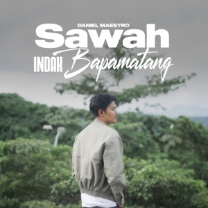 Chord Gitar Sawah Indak Bapamatang - Daniel Maestro