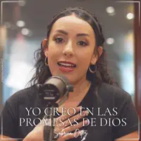 Yo Creo en las Promesas de Dios — Sabrina Ortiz & Jonatan Narváez