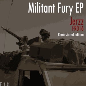 Militant Fury (Original) - Single