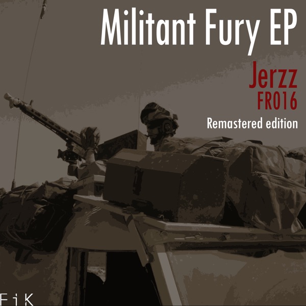 Militant Fury (Original) - Single