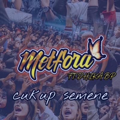 Cukup Semene (feat. Dhika BP) - Single