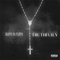 Truthfully - Single - Skippa Da Flippa