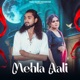 Mehla Aali feat Zara Khan Single