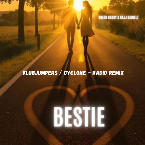 BESTIE (RADIO REMIX)
