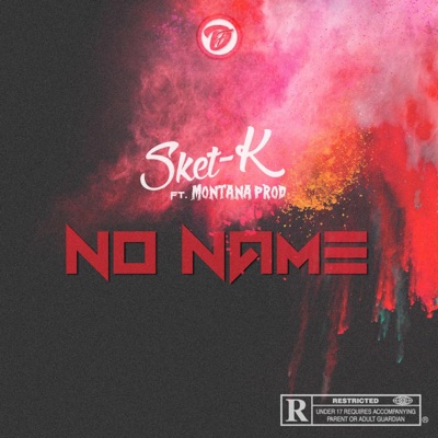 NO NAME (feat. Montana Prod) - Single