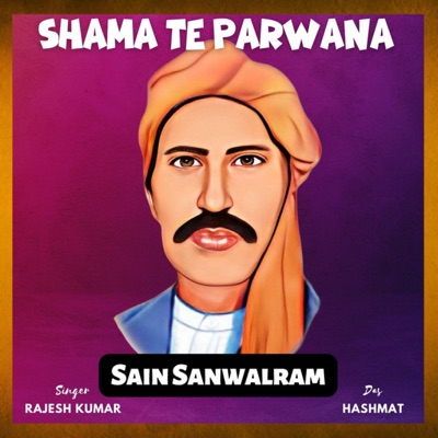 Shama Te Parwana Sain Sanwalram - Single