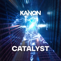 Catalyst - Single - KANON