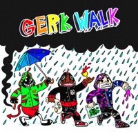 Gerk Walk (feat. Keith Ape & Lil Darkie) - Single - CHRIST DILLINGER