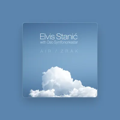 Listen to Elvis Stanic, watch music videos, read bio, see tour dates & more!