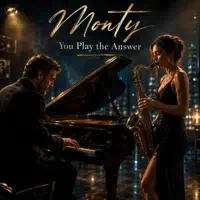 You Play the Answer — Monty
