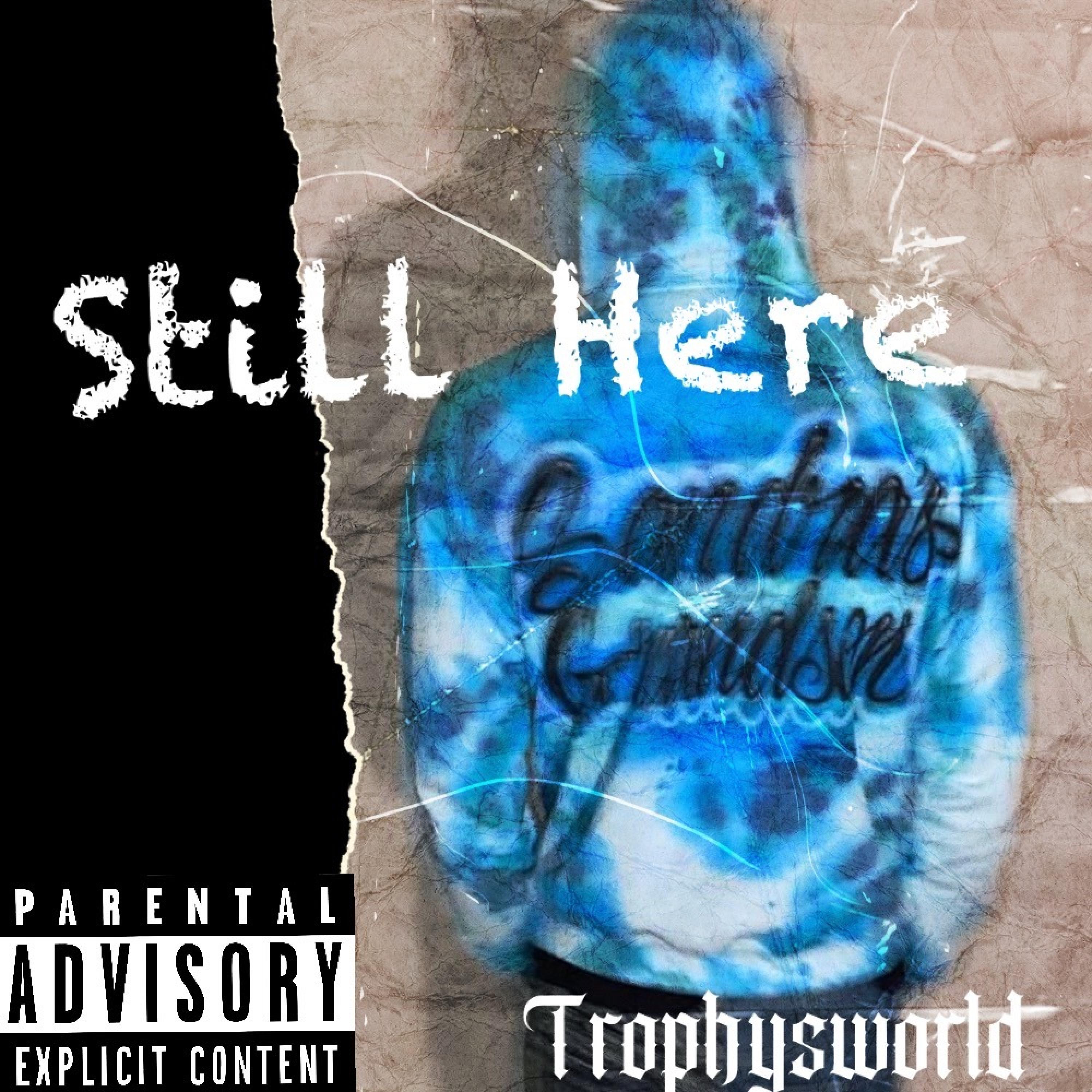 Still Here - Single
