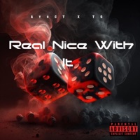 Real Nice With It (feat. TG) - Single - CTLavish