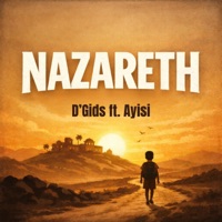 Nazareth (feat. Ayisi) - Single - D'Gids