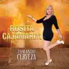 Rosita Cajamarca - Tomando Cerveza