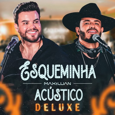 Esqueminha Acústico (Deluxe) [Ao Vivo]