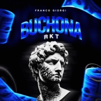 Buchona Rkt - Single - Franco Giorgi