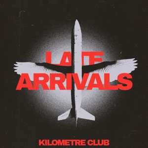Late Arrivals - EP