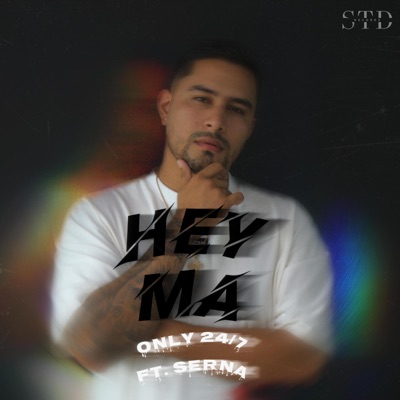 Hey Ma (feat. Serna) - Single