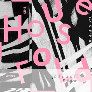 This House Won't Fold (Deluxe Edition)
