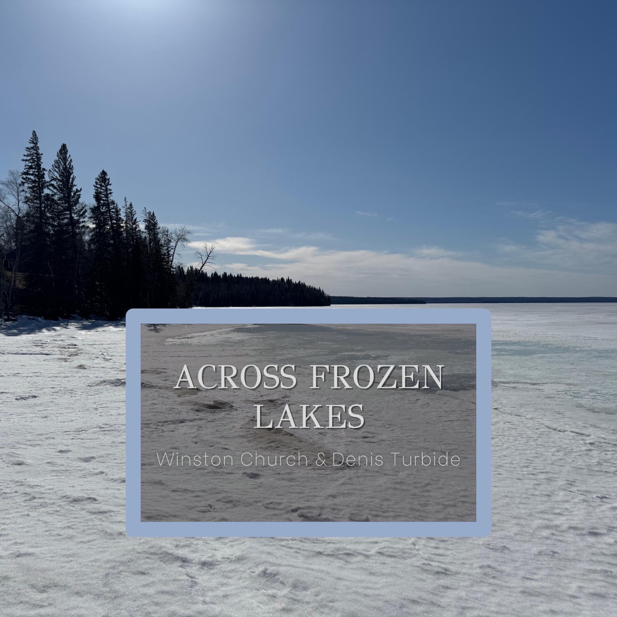 Across Frozen Lakes cover art