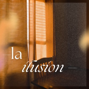 la ilusión