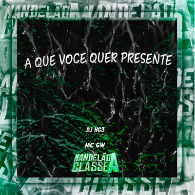 A Que Voce Quer Presente - Single