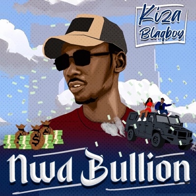 Nwa Bullion - Single