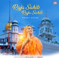 Raja Sahib Raja Sahib - Single - Mandy Kalra