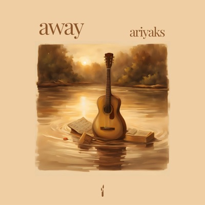 Away (feat. AriYaks) - Single