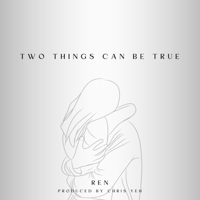 Two Things Can Be True - Single