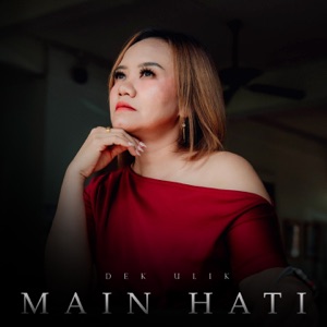 Chord Gitar Main Hati - Dek Ulik