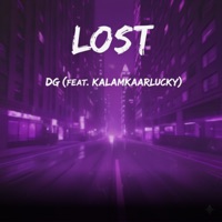 LOST (feat. Kalamkaarlucky) - Single - DG