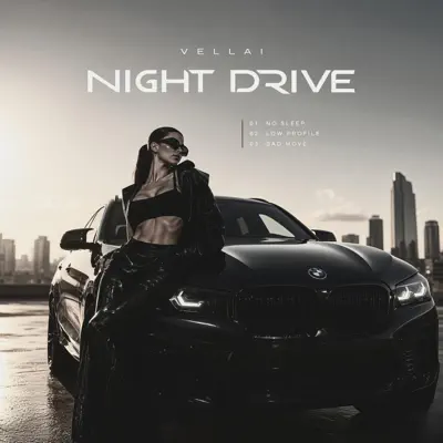 Listen to Night Drive - Single by Vellai