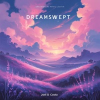 Dreamswept - Single - Joel D Costa