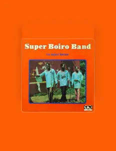 Listen to Super Boiro Band, watch music videos, read bio, see tour dates & more!