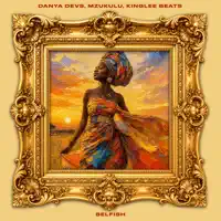 Selfish — Danya Devs, Mzukulu, Kinglee beats