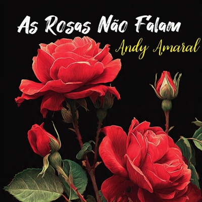 As Rosas Não Falam (Cover) - Single