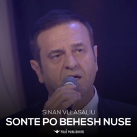 Sonte po behesh nuse - Single - Sinan Vllasaliu